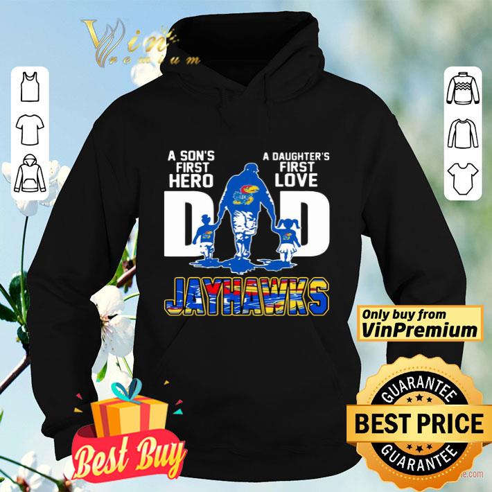 f3f7e35d jayhawks dad a son s first hero a daughter s first love shirt 4 - Jayhawks Dad a son’s first hero a daughter’s first love shirt