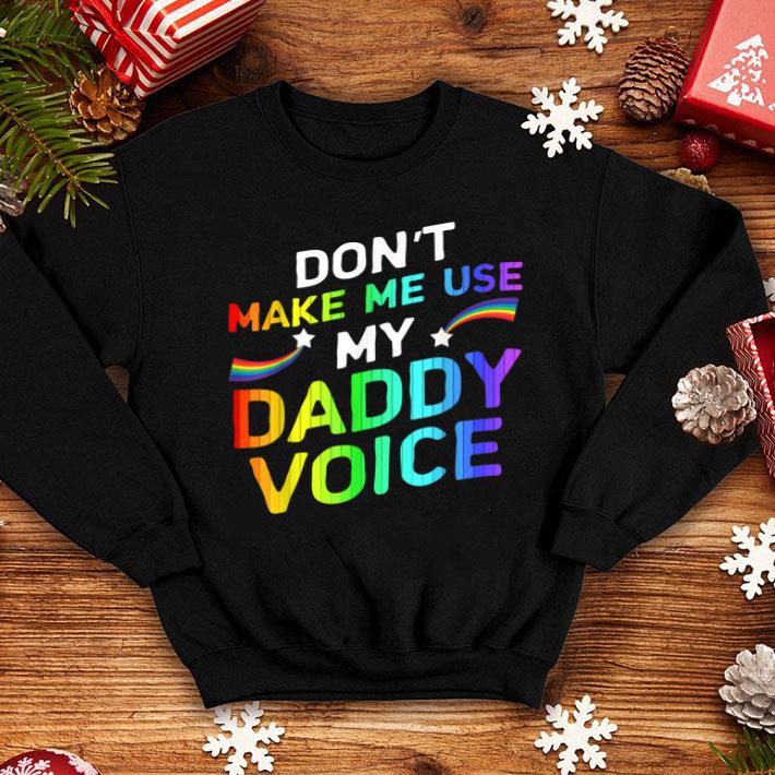 fc02d936 don t make me use my daddy voice lgbt month 2019 gift shirt 4 - Don't Make Me Use My Daddy Voice LGBT Month 2019 Gift Shirt