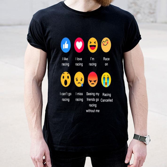 I Like Racing I Love Racing I’m Racing Race On I Can’t Go Racing React FaceBook Shirt ff7f8056 i like racing i love racing i m racing race on i can t go racing react facebook shirt 4 - I Like Racing I Love Racing I’m Racing Race On I Can’t Go Racing React FaceBook Shirt