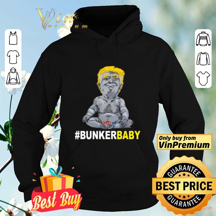 01796fb0 trump bunkerbaby shirt 4 - Trump #bunkerbaby shirt
