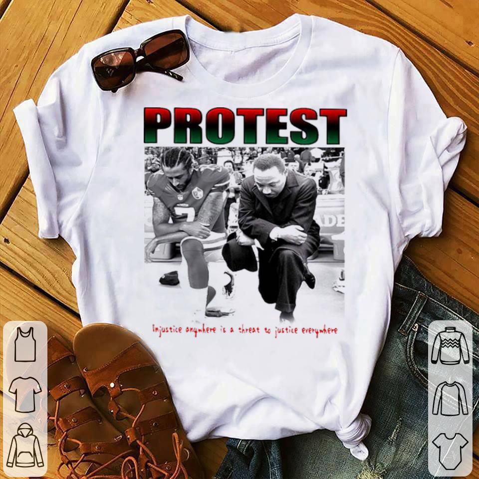 01dcda72 protest injustice anywhere is a threat to justice everywhere shirt 4 - Protest Injustice Anywhere Is A Threat To Justice Everywhere Shirt