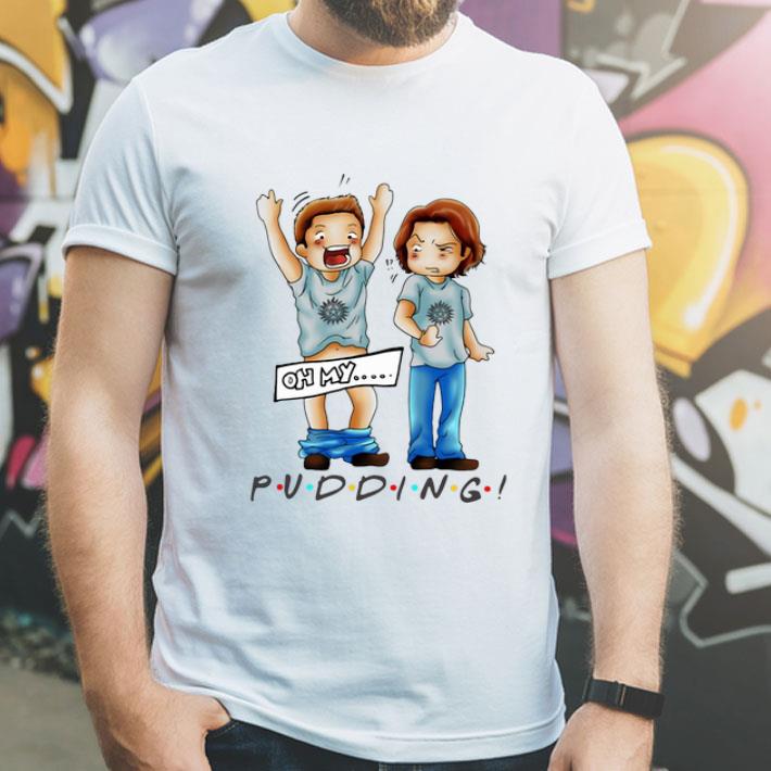 Supernatural Sam And Dean Winchester Oh My Pudding shirt 1 Supernatural Sam And Dean Winchester Oh My Pudding shirt