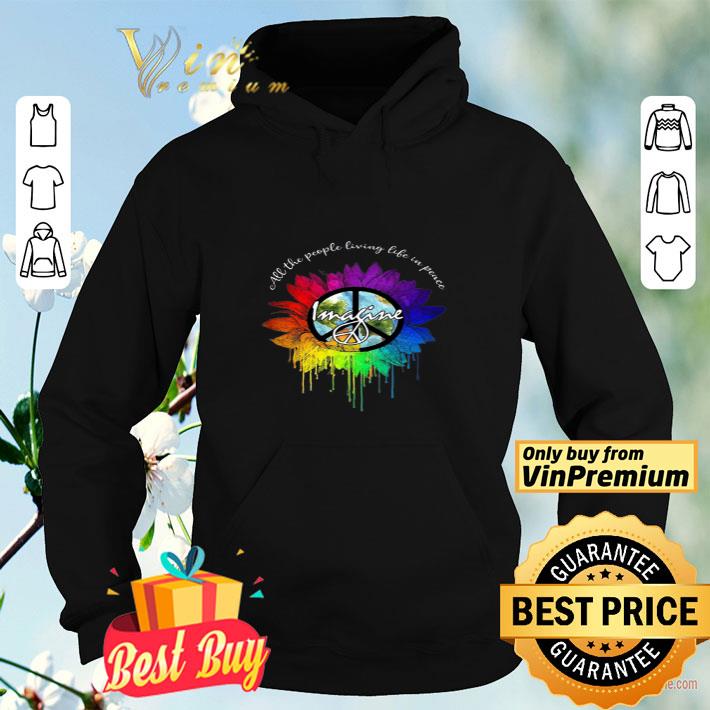 Sunflower Watercolor All The People Living Life In Peace Imagine shirt 038f206a sunflower watercolor all the people living life in peace imagine shirt 4 - Sunflower Watercolor All The People Living Life In Peace Imagine shirt