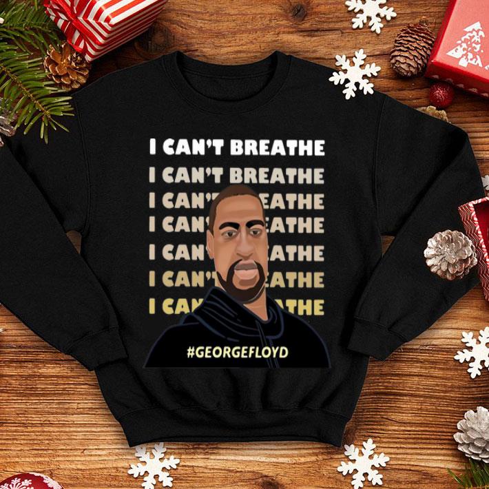 George Floyd I Can’t Breathe #Georgefloyd shirt
