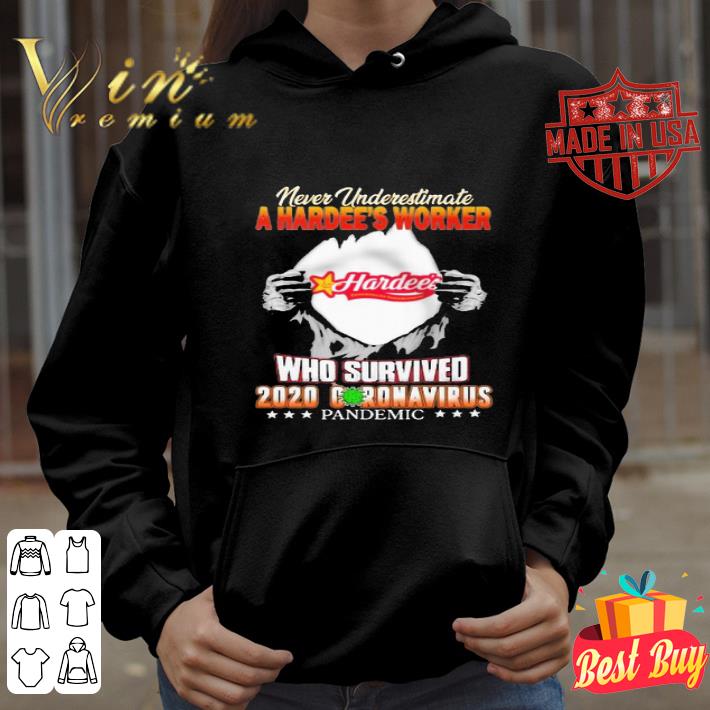 Never Underestimate A Hardee’s Worker Who Survived 2020 Coronavirus shirt 05c19640 never underestimate a hardee s worker who survived 2020 coronavirus shirt 4 - Never Underestimate A Hardee’s Worker Who Survived 2020 Coronavirus shirt