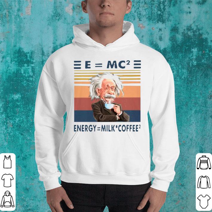 Albert Einstein Emc2 Energy Milk Coffee Vintage Shirt