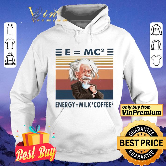Albert Einstein Emc2 Energy Milk Coffee Vintage shirt 081b8130 albert einstein emc2 energy milk coffee vintage shirt 4 - Albert Einstein Emc2 Energy Milk Coffee Vintage shirt
