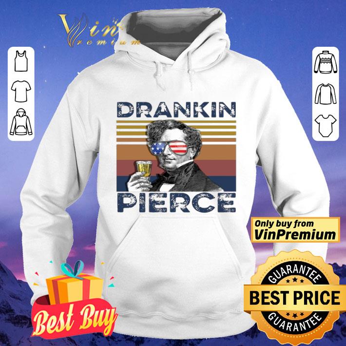 Us Drink Dranklin Pierce Independence Day Vintage shirt 090aa08e us drink dranklin pierce independence day vintage shirt 4 - Us Drink Dranklin Pierce Independence Day Vintage shirt