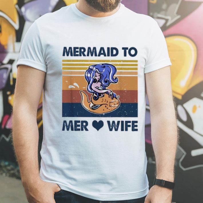 Vintage Mermaid To Mer-Wife shirt 12 Vintage Mermaid To Mer-Wife shirt