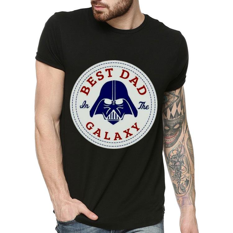 Darth Vader Best Dad Ever In The Galaxy Shirt