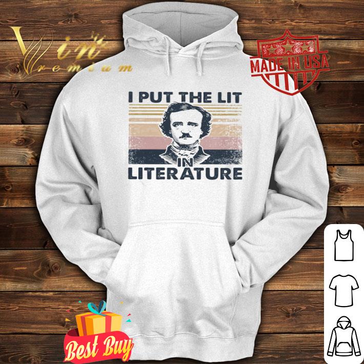 0b5b92de edgar allan poe i put the lit in literature vintage shirt 4 - Edgar Allan Poe i put the lit in literature vintage shirt