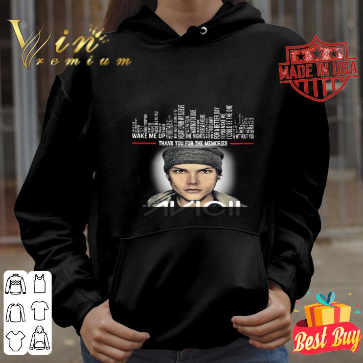 Thank You For The Memories Avicii Songs shirt