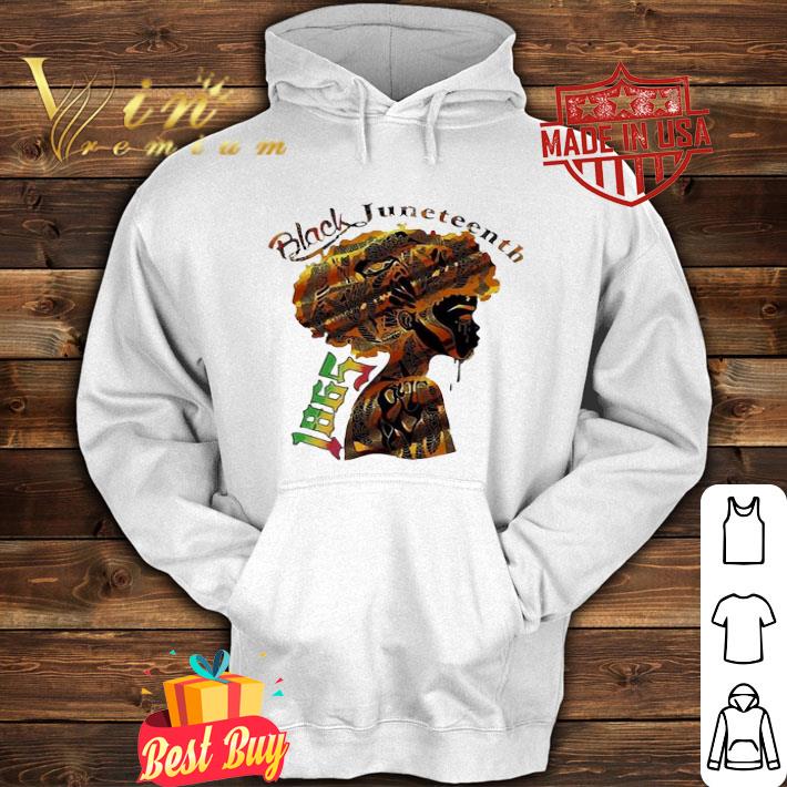 Black Girl Juneteenth Since 1865 shirt