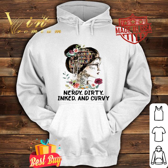 Library Girl Flowers Nerdy Dirty Inked And Curvy shirt