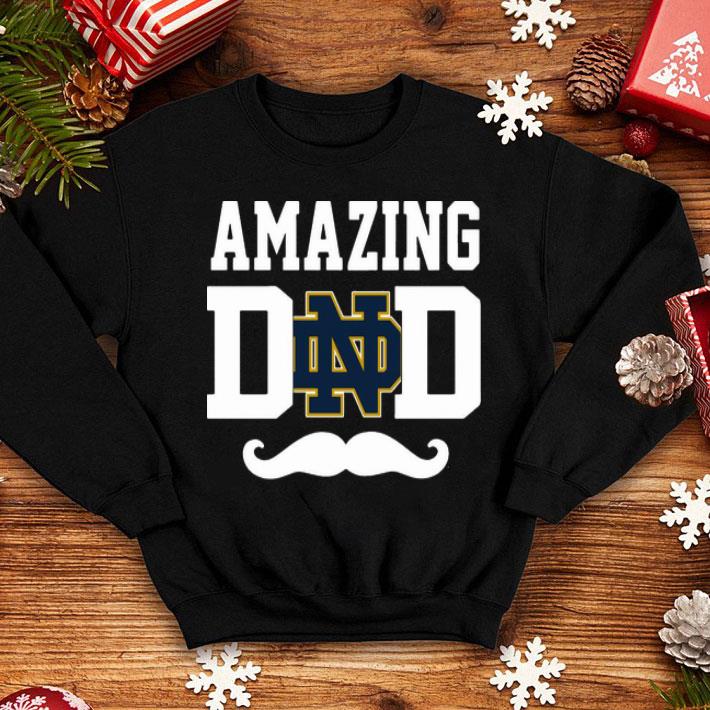 Amazing Notre Dame Fighting Irish Dad Father's Day shirt