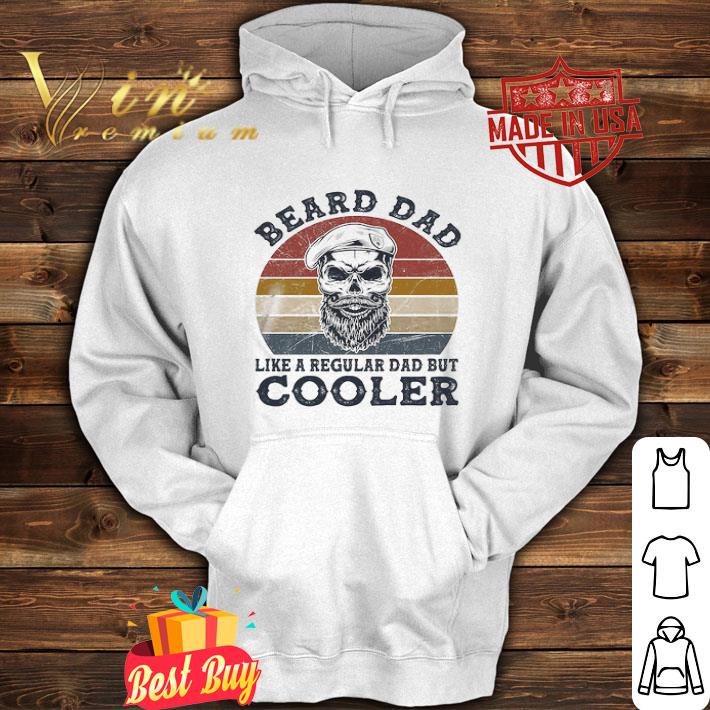 Vintage Beard Dad Like A Regular Dad But Cooler shirt