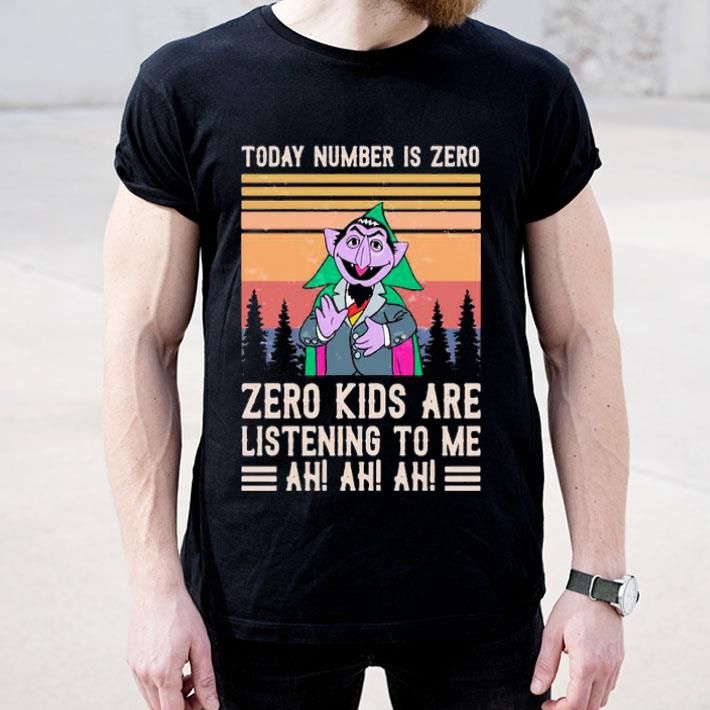 13dba697 today number is zero zero kids are lisrening to me ah ah ah vintage shirt 4 - Today Number Is Zero Zero Kids Are Lisrening To Me Ah Ah Ah Vintage Shirt