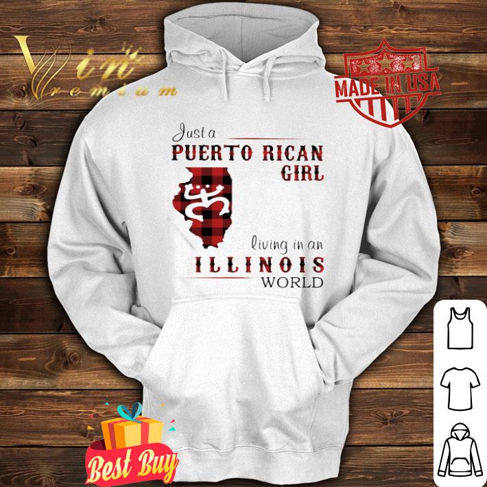 Just A Puerto Rican Girl Living In An Illinois World Map shirt