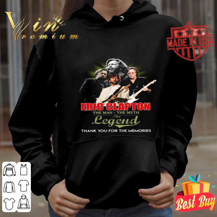 159c35f8 eric patrick clapton the man the myth the legend thank you for the memories shirt 4 - Eric Patrick Clapton The Man The Myth The Legend Thank You For The Memories shirt