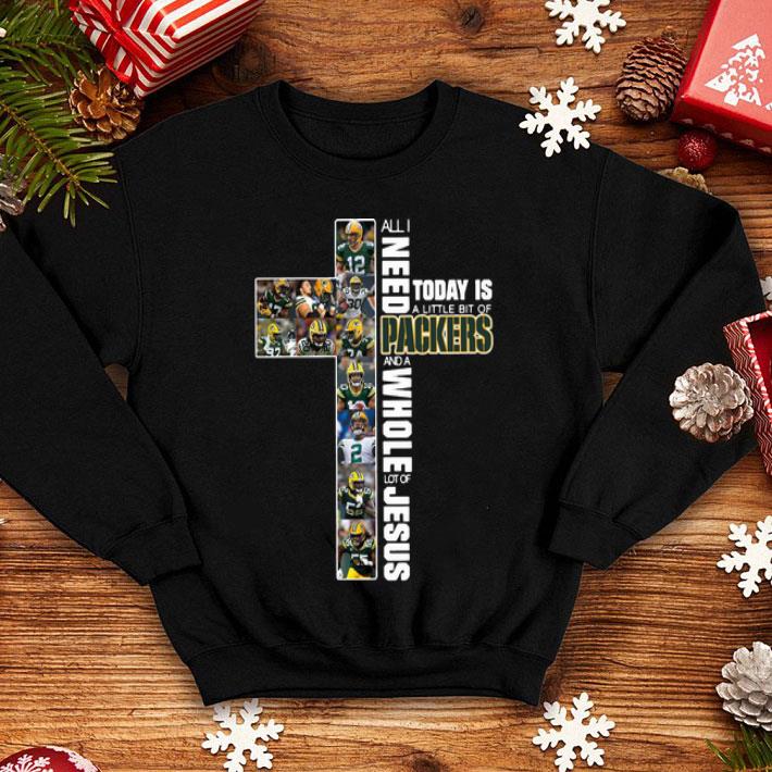 All I Need Today Is A Little Bit Of Packers And A Whole Lot Of Jesus shirt 1 All I Need Today Is A Little Bit Of Packers And A Whole Lot Of Jesus shirt