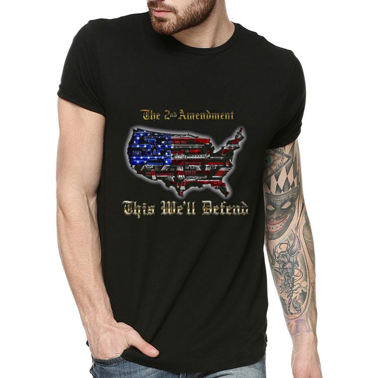 Flag Map The 2nd Amendment This We’ll Defend USA.png Shirt 10 Flag Map The 2nd Amendment This We’ll Defend USA.png Shirt