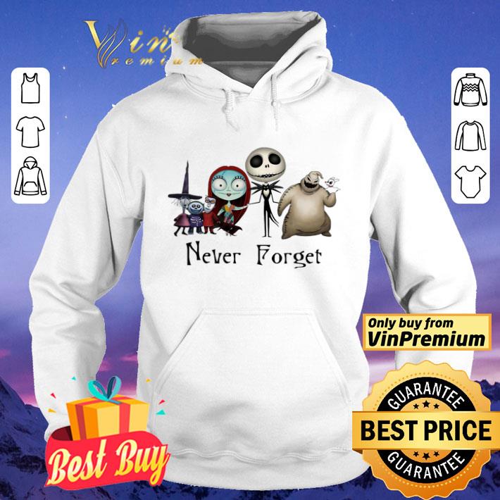 Jack Sally Oogie Boogie Zero Of Nightmare And Friend Never Forget Happy Halloween shirt