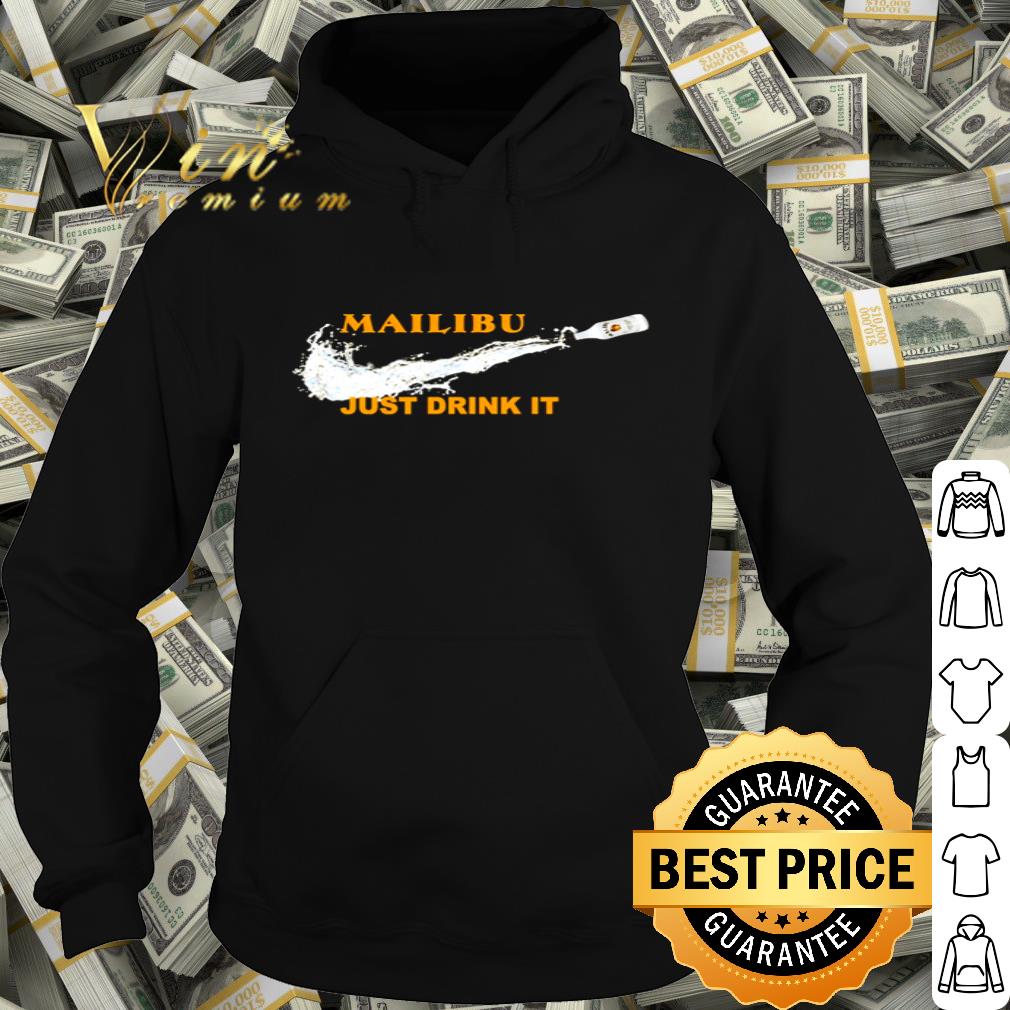 Malibu Nike Logo Just Drink It shirt 1bb9e6ff malibu nike logo just drink it shirt 4 - Malibu Nike Logo Just Drink It shirt