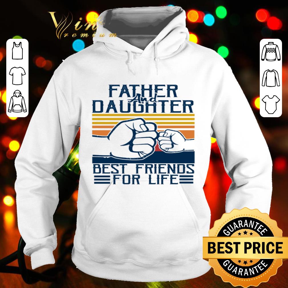 Vintage Father and Daughter Best Friends For Life Father's Day shirt