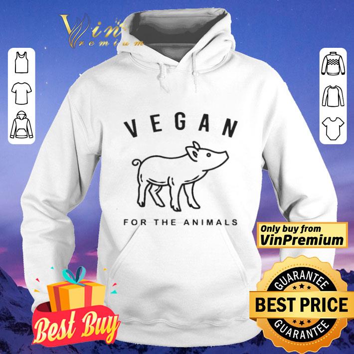 Pig vegan for the animals shirt