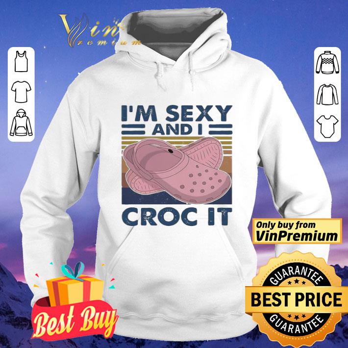 1dde16c8 official i m sexy and i croc it vintage retro shirt 4 - Official I’m sexy and I croc it vintage retro shirt