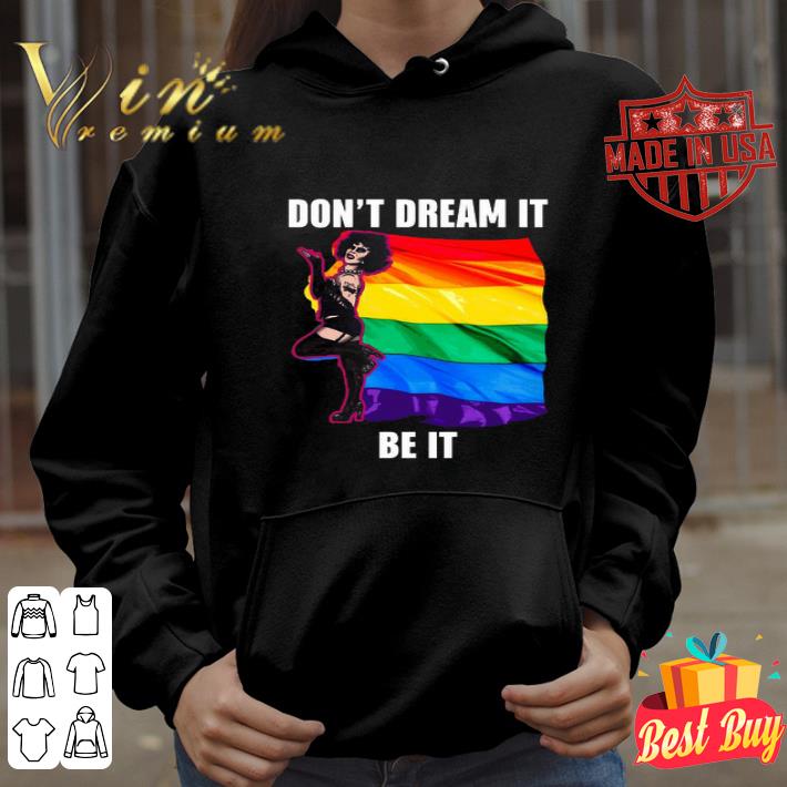 LGBT Frank. N. Furter rocky horror don’t dream it be it shirt