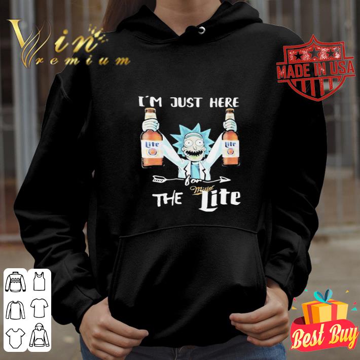 Rick Sanchez I’m Just Here For Miller The Lite shirt