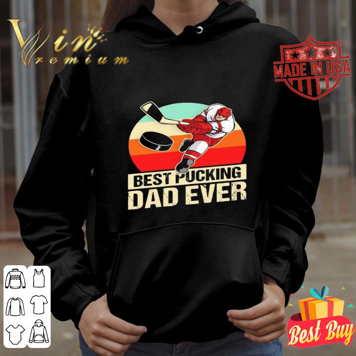 26d4ac8c hockey best pucking dad ever father s day vintage shirt 4 - Hockey Best Pucking Dad Ever Father’s Day Vintage shirt