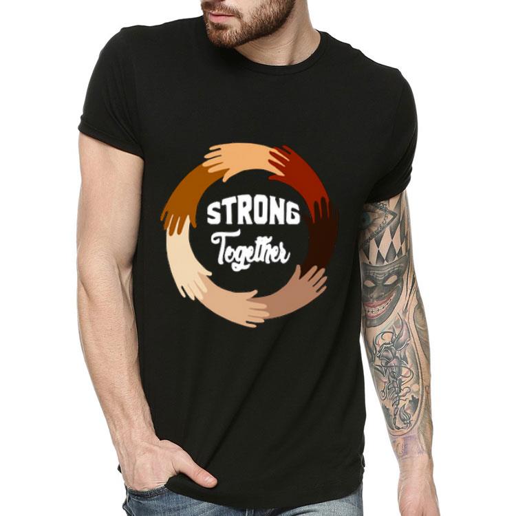 281dab51 strong together all lives matter shirt 4 - Strong Together All Lives Matter Shirt