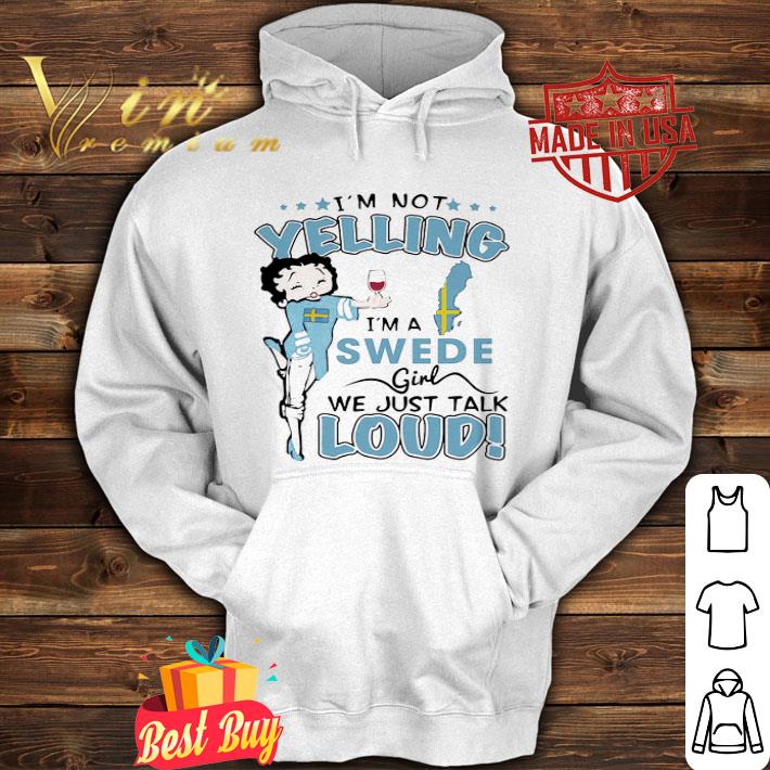 295902ac betty boop i m not yelling i m a swede girl we just talk loud shirt 4 - Betty Boop I’m Not Yelling I’m A Swede Girl We Just Talk Loud shirt
