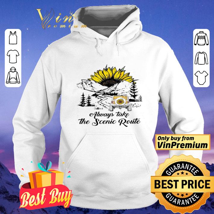 Jeep Sunflower Always Take The Scenic Route On The Mountain shirt