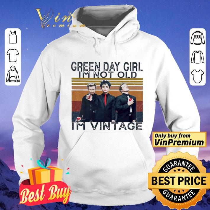 2a86863a green day girl i m not old i m vintage shirt 4 - Green Day girl i’m not old i’m Vintage shirt