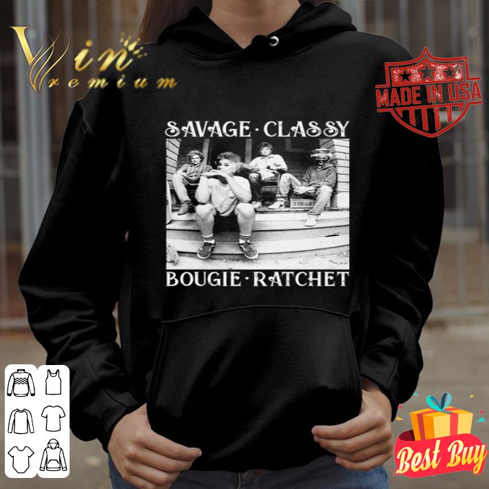 Savage classy bougie ratchet Golden Girls Minor Threat shirt