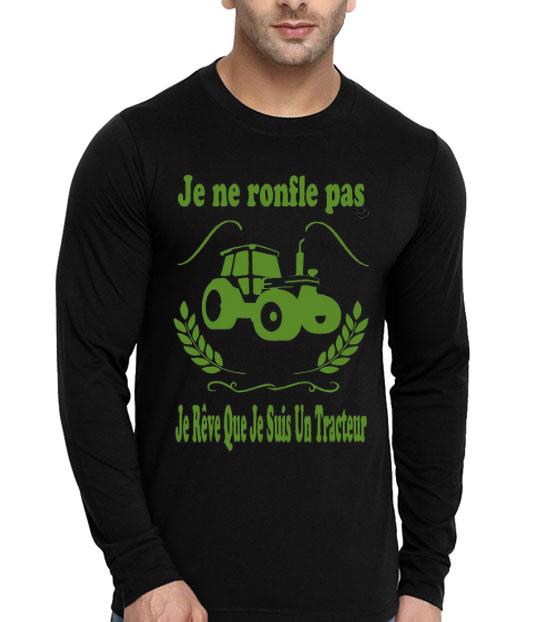 Je Ne Ronfle Pas Je Reve Que Je Suis Un Tracteur Shirt