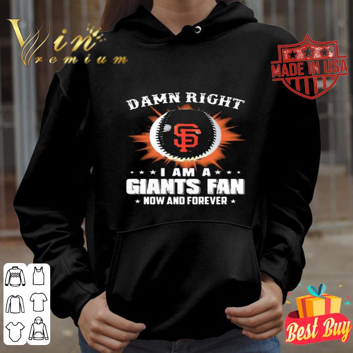 2dc41f49 damn right i am a minnesota san francisco giants fan now and forever shirt 4 - Damn Right I Am A Minnesota San Francisco Giants Fan Now And Forever shirt