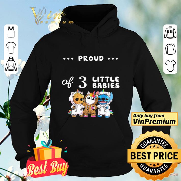 2e64fb99 proud of 3 little babies baby groot unicorn and stitch shirt 4 - Proud of 3 little babies baby groot unicorn and stitch shirt