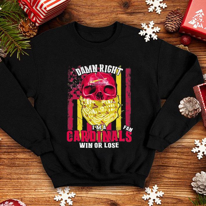 Skull Damn Right I’m A St. Louis Cardinals Win Or Lose American Flag shirt 8 Skull Damn Right I’m A St. Louis Cardinals Win Or Lose American Flag shirt