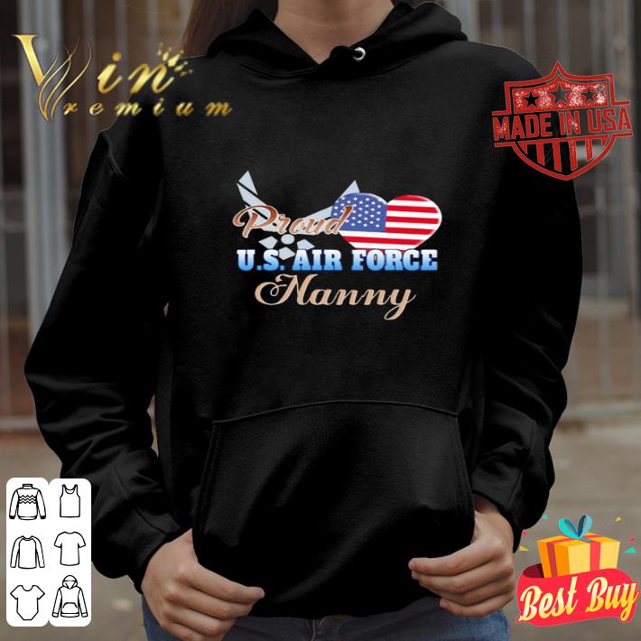 Proud U.S. Air Force Nanny Heart American Flag 4th of july shirt