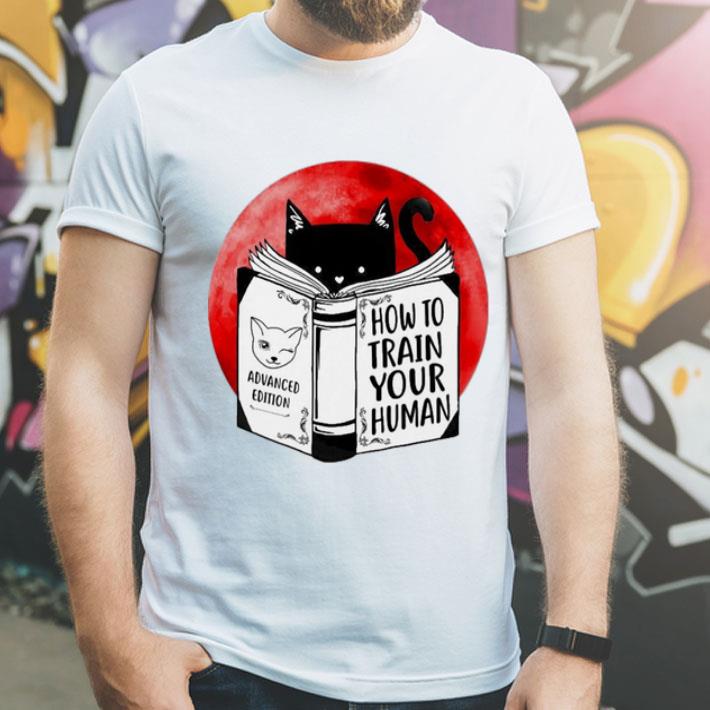 Black Cat Advanced Edition How To Train Your Human shirt