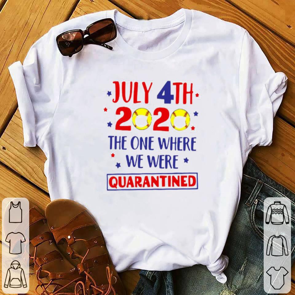 3127bd4c july 4th 2020 the one where we were quarantined shirt 4 - July 4th 2020 The One Where We Were Quarantined Shirt