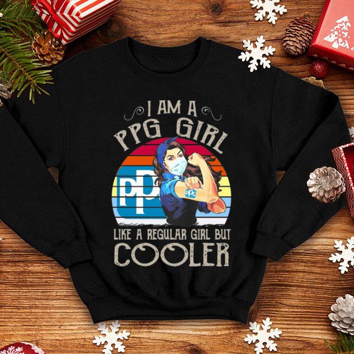 Vintage I Am A PPG Girl Like A Regular Girl But Cooler shirt