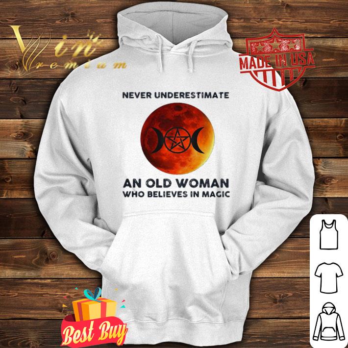 Never Underestimate An Old Woman Who Believes In Magic Blood Moon shirt 32201c8c never underestimate an old woman who believes in magic blood moon shirt 4 - Never Underestimate An Old Woman Who Believes In Magic Blood Moon shirt