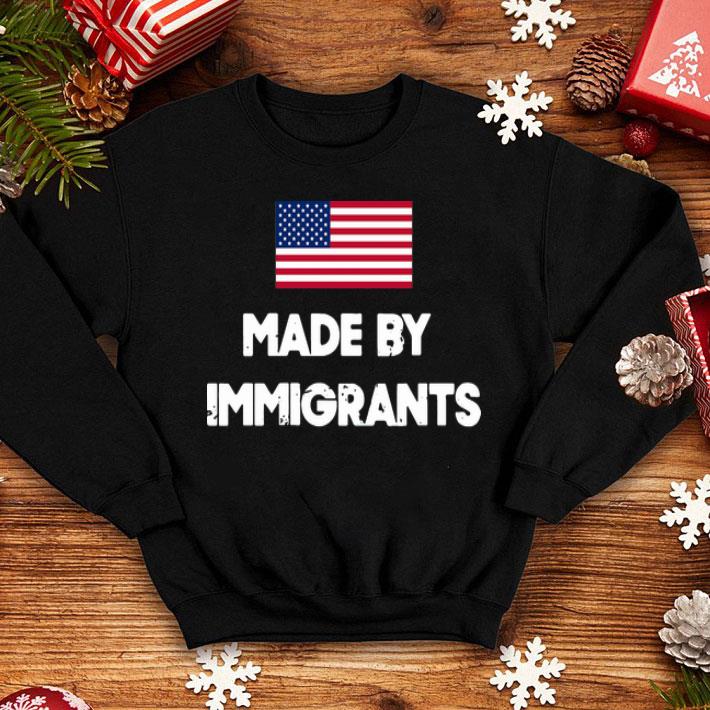 Made By Immigrants American Flag shirt 32fd26c3 made by immigrants american flag shirt 4 - Made By Immigrants American Flag shirt