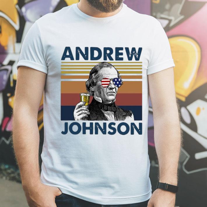 Vintage Andrew Johnson Drink Beer American Flag shirt