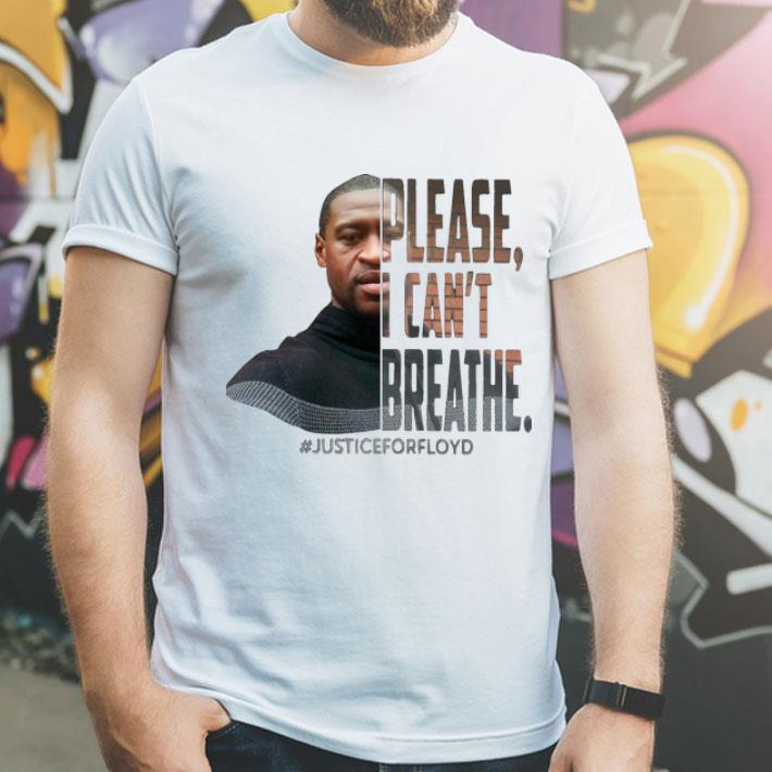 382c5054 george floyd please i can t breathe justiceforfloyd shirt 4 - George Floyd Please I Can’t Breathe #JusticeForFloyd shirt